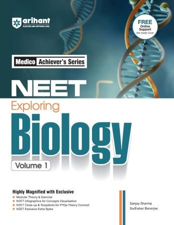 Arihant NEET Objective Biology Volume 1 | NEET Practice Set | With Modular Theory & Exercise MCQ Practice with PYQs, NEET Infographics & Theory Connect Tools | For Exam 2025-26