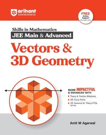 Skills in Mathematics JEE Main & Advanced Vectors & 3D Geometry