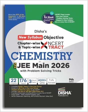Disha's New Syllabus Objective NCERT Xtract Chemistry with Problem Solving Tricks for NTA JEE Main 9th Edition | BITSAT, VITEEE & KCET | Tips on your Fingertips