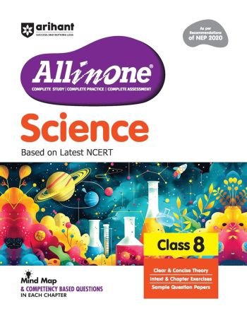 Arihant All in One Science Class 8 for CBSE Exam 2025-26 | As per Recommendations of NEP 2020 | Based on the latest NCERT | Mind Map in Each Chapter and...
