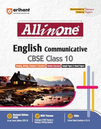 Arihant All in One English Communicative Class 10 for CBSE Exams 2025-26 | Revised Edition as per latest syllabus | CBQs, Focused Theory, Reading, Writing, Grammar & Literature, Review Exercises, Sample Papers Paperback – 18 March 2025 by Parneet Kaur (Author)